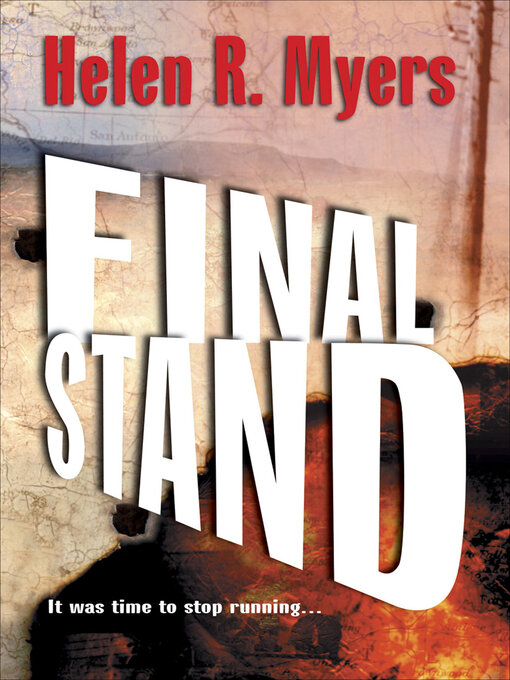 Title details for Final Stand by Helen R. Myers - Available